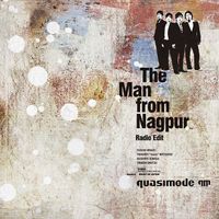 quasimode - The Man from Nagpur (Radio Edit)