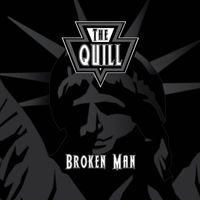 The Quill - Broken Man