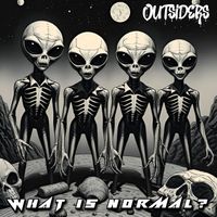 Outsiders - What Is Normal? (Explicit)
