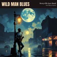 Storyville Jazz Band - Wild Man Blues (feat. Marco Pasetto)