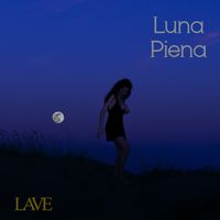 Lave - Luna Piena