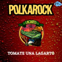Willy Weimer POLKAROCK - Tomate una Lagarto
