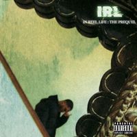 808 - iN REEL LiFE : The Prequel (Explicit)