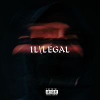 Halfred - IL\LEGAL (Explicit)