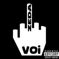 Zeda - VOI (Explicit)