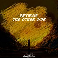 Betibwe - The Other Side