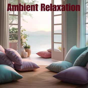 Various Artists - Ambient Relaxation