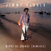 Jimmy Dludlu - Winds of Change (Remixes)