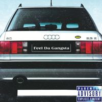 Rickie Snice - FEEL DA GANGSTA (Explicit)