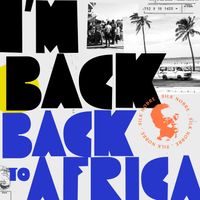 Silk Nobre - I'm back! (Back to Africa)