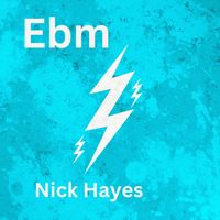 Nick Hayes - Ebm