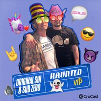 Original Sin, Sub Zero - Haunted VIP