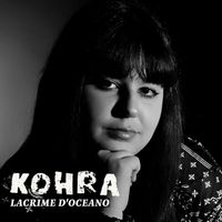 Kohra - Lacrime d'oceano