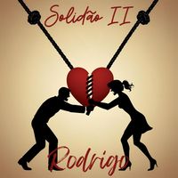 Rodrigo - Solidão II