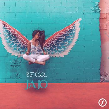 Jajo - Be Cool