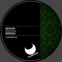 Takticals - Frozen for You