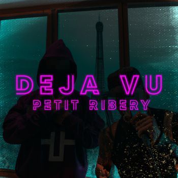 Petit Ribery - Deja vu