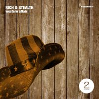 Rich & Stealth - Western Affair (Extended Mix)
