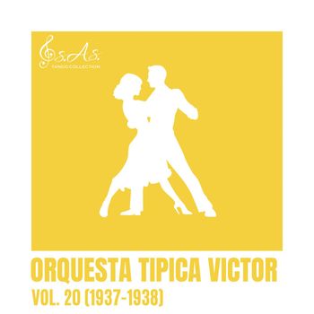 Orquesta Tipica Victor - Vol. 20 (1937-1938)