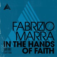 Fabrizio Marra - In The Hands Of Faith