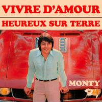 Monty - Vivre d'amour