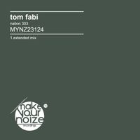 Tom Fabi - Nation 303 (Extended Mix)