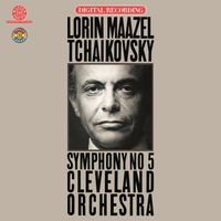 Lorin Maazel - Tchaikovsky: Symphony No. 5 in E Minor