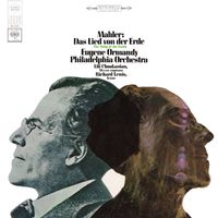 Eugene Ormandy - Mahler: Das Lied von der Erde