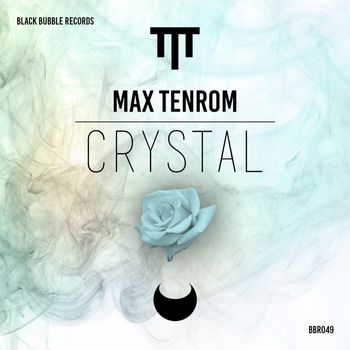 Max TenRom - Crystal
