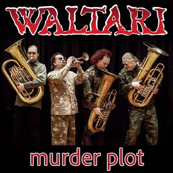 Waltari - Murder Plot (Explicit)