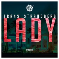 Frans Strandberg - Lady (Tropical Mix)