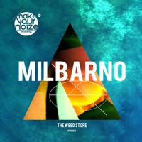 Milbarno - The Weed Store (Explicit)