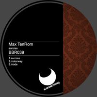 Max TenRom - Aurores