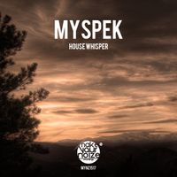 Myspek - House Whisper (Extended Mix)