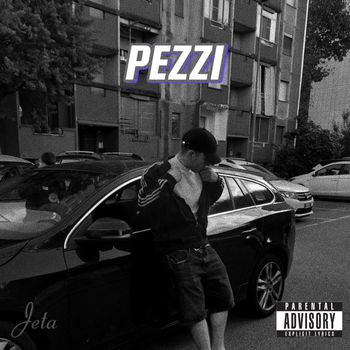 jeta - PEZZI (Explicit)