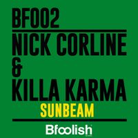 Nick Corline and Killa Karma - Sunbeam