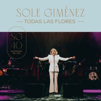 Sole Gimenez - Todas las Flores (En directo)