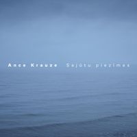 Ance Krauze - Sajūtu Piezīmes