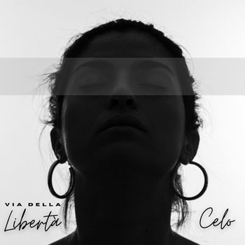 Celo - Via della libertà