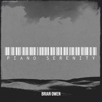 Brian Owen - Piano Serenity