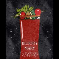 Futuro - BLOODY MARY