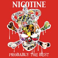 NICOTINE - PROBABLY THE BEST