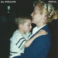 RAOUL - SU PRÍNCIPE
