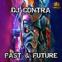 DJ CONTRA - PAST & FUTURE