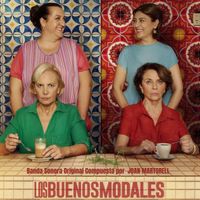 Joan Martorell - Los Buenos Modales (Banda Sonora Original)