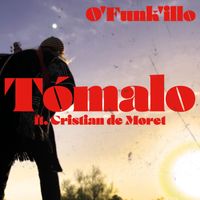 O'Funk'illo - Tómalo (Explicit)