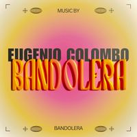Eugenio Colombo - Bandolera
