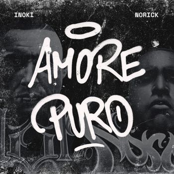Inoki, Norick - Amore puro (Explicit)