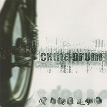China Drum - Wipeout