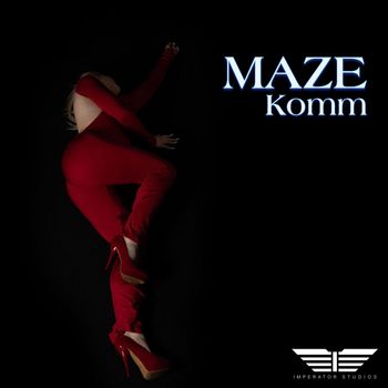 Maze - Komm (Explicit)